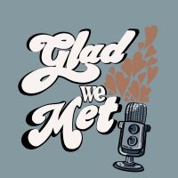 Glad We Met cover