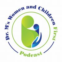 Dr. M's Women and Children First Podcast cover