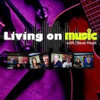Living On Music with Steve Houk cover