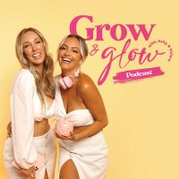 Grow and Glow with Ashy and Keiara cover