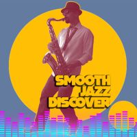 Smooth Jazz Discover cover