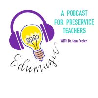 EduMagic: Future Teacher Podcast cover