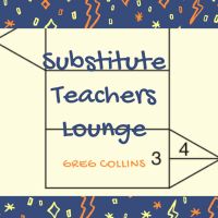 Substitute Teachers Lounge cover