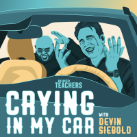 Crying in My Car: A Podcast for Teachers cover