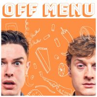Off Menu with Ed Gamble and James Acaster cover
