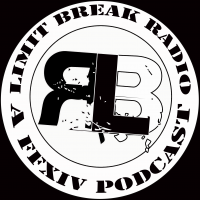 Limit Break Radio: A Radio Returns - A Weekly Final Fantasy XIV (FFXIV) Podcast cover