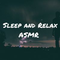 Sleep and Relax ASMR cover