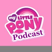 My Little Pony Podcast cover