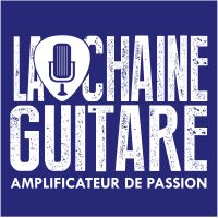 La Chaîne Guitare - Amplificateur de Passion cover