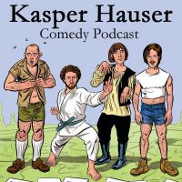 The Kasper Hauser Comedy Podcast cover