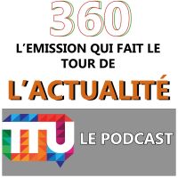 360, l'émission qui fait le tour de l'actualité cover