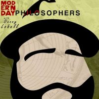 Modern Day Philosophers with Danny Lobell cover