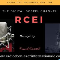 Radio Eben-Ezer Internationale ( The Digital Gospel Channel) Ministry  Franck DORISTIL: Podcaster, Publishing author, Christian artist, Pastor cover