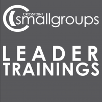 Crosspoint Small Group Leadership Podcast cover