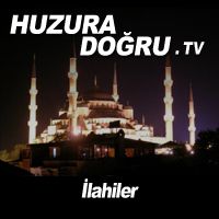 HuzuraDogru.tv - İlahiler cover