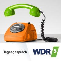 Das WDR 5 Tagesgespräch cover