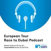 European Tour Race to Dubai Golf Podcast cover