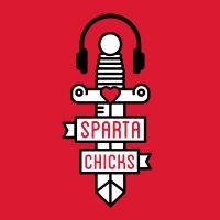 Sparta Chicks Radio: Mindset | Confidence | Sport | Women cover
