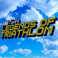 IMTalk's Legends of Triathlon cover