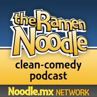 the Ramen Noodle - family-friendly clean comedy podcast cover