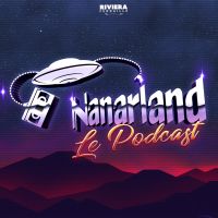 Nanarland Le Podcast cover