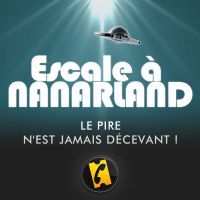 AlloCiné : Escale à Nanarland cover