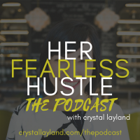 Her Fearless Hustle The Podcast | Overcome Self-Sabotage, Take Back Your Life cover
