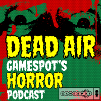 Dead Air: GameSpot's Horror Podcast cover
