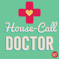 The House Call Doctor's Quick and Dirty Tips for Taking Charge of Your Health cover