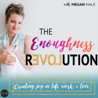 The Enoughness Revolution: Life, Work, + Love cover