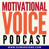 The Motivational Voice Podcast | Motivation, Positivity and Life Skills cover