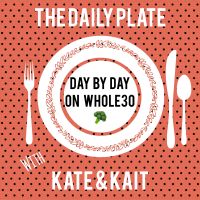The Daily Plate with Kate and Kait cover