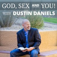 God, Sex & You! with Dustin Daniels cover