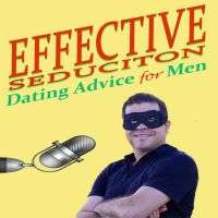 Effective Seduction, Dating advice for men cover