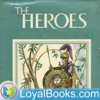 The Heroes, or Greek Fairy Tales for my Children by Charles Kingsley cover
