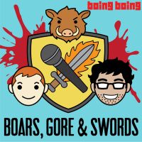 Boars, Gore, and Swords: A Game of Thrones Podcast cover