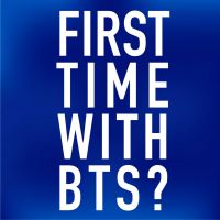 First Time with BTS? cover