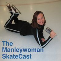 figure skating interviews : The Manleywoman SkateCast » Podcast Feed cover