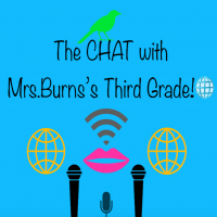 The Chat with Mrs. Burns's Third Grade cover