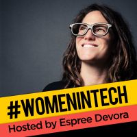 Women in Tech Podcast, hosted by Espree Devora cover