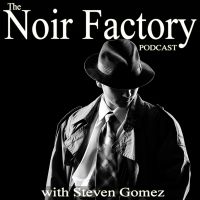 Noir Factory Podcast cover