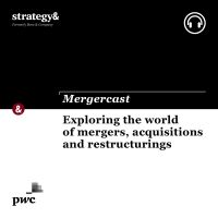 Mergercast by Strategy& cover