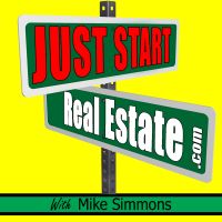 Just Start Real Estate with Mike Simmons cover