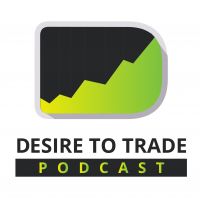 Desire To Trade Podcast | Forex Trading Tips & Interviews with Highly Successful Traders cover