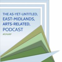 As Yet Untitled East-Midlands, Arts-Related Podcast cover