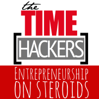 Time Hackers Podcast – Become More Productive, Efficient, Successful, Entrepreneur. cover