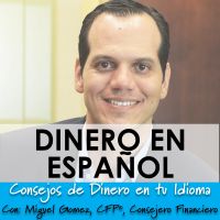 Dinero en Español - Finanzas, Emprendurismo y Motivación en tu idioma y sin complicaciones cover