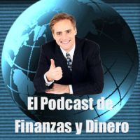 El Podcast de Finanzas y Dinero cover