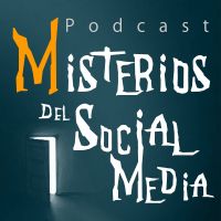 Misterios del Social Media Podcast cover