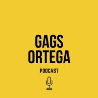 Gags Ortega Podcast cover